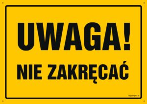 OA163 Uwaga! Nie zakręcać