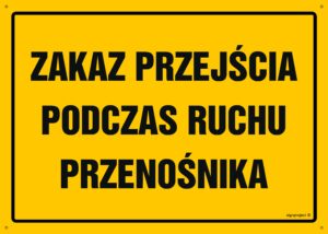 OA164 Zakaz przejścia podczas ruchu przenośnika