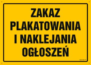 OA175 Zakaz plakatowanie i naklejanie ogłoszeń
