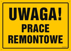 OA197 Uwaga! Prace remontowe