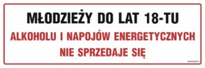 NC143 Młodzieży do lat 18-tu alkoholu i napojów energetycznych nie sprzedaje się
