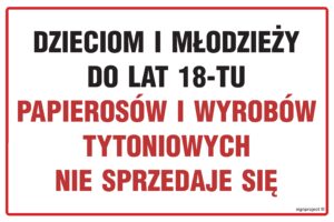 NC046 Dzieciom i młodzieży do lat 18-tu papierosów i wyrobów tytoniowych nie sprzedaje się