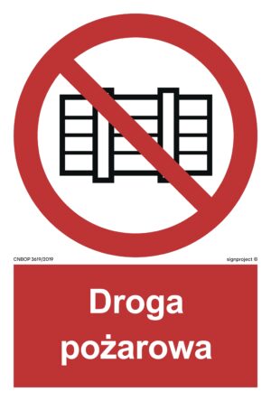BB001 Nie zastawiać - droga pożarowa
