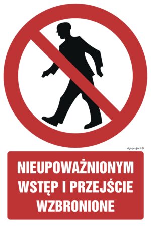 GC003 Nieupoważnionym wstęp i przejście wzbronione - arkusz 9 naklejek