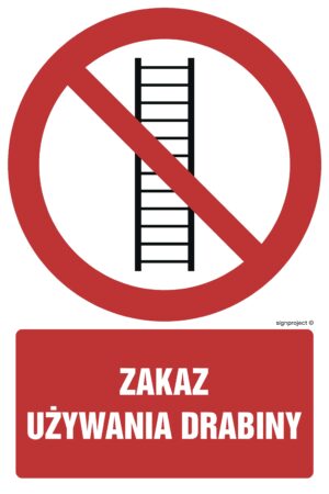 GC009 Zakaz używania drabiny - arkusz 9 naklejek