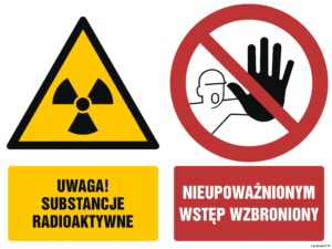 GM012 Uwaga substancje radioaktywne Nieupoważnionym wstęp wzbroniony
